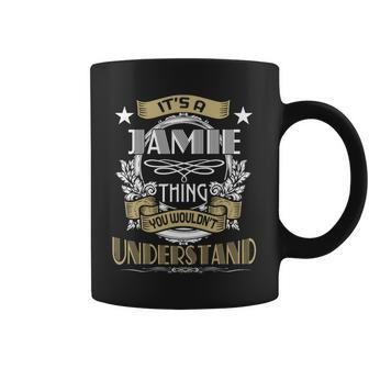 Jamie Thing Wouldnt Understand Family Name Coffee Mug - Seseable
