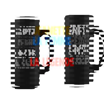Jeanette La Femme The Myth The Legend Gift For Jeanette Coffee Mug - Seseable