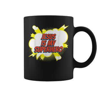 Jesus Is My Superhero Christian Church Youth Group Coffee Mug | Mazezy