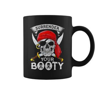 Jolly Roger Surrender Your Booty T Coffee Mug | Mazezy