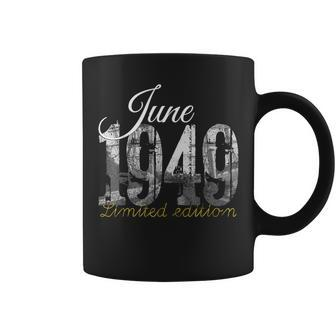 June 1949 70 Year Old 1949 70Th Birthday Gift Coffee Mug | Mazezy