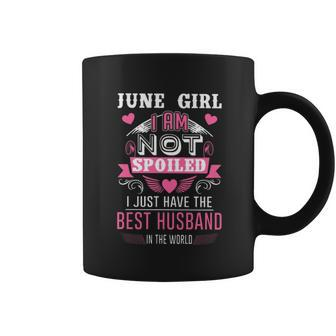 June Girl I Am Not Spoiled I Just Have The Best Husband In The World Classic Coffee Mug - Thegiftio UK
