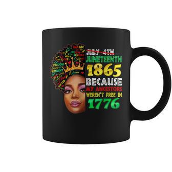 Junenth Girl Ancestors Werent Free 1776 July 4Th African Coffee Mug - Seseable