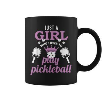 Just A Girl Who Loves To Play Pickleball Funny Pickleball Coffee Mug - Seseable