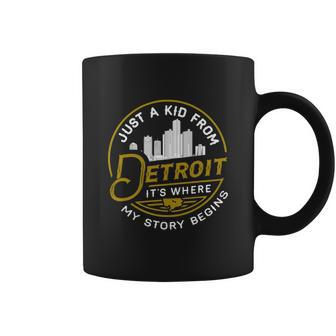 Just A Kid From Detroit It Is Where My Story Begins Lovely Gifts For Lovers Coffee Mug - Thegiftio UK