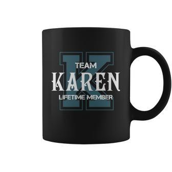 Karen Shirts - Team Karen Lifetime Member Name Shirts Coffee Mug - Thegiftio UK
