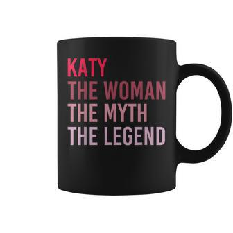 Katy The Woman Myth Legend Personalized Name Birthday Gift Coffee Mug - Seseable
