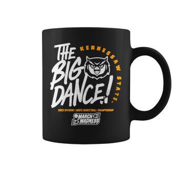 Kennesaw State The Big Dance 2023 March Madness Coffee Mug | Mazezy