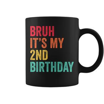 Kids Bruh Its My 2Nd Birthday 2 Years Old Second Birthday Coffee Mug - Thegiftio UK