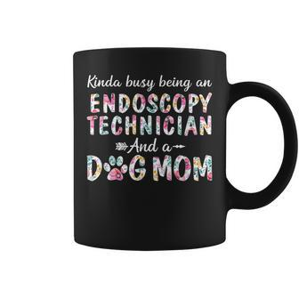 Kinda Busy Endoscopy Technician And Dog Mom Coffee Mug | Mazezy
