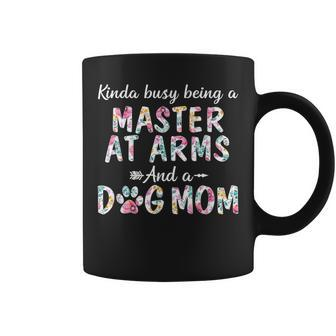 Kinda Busy Master At Arms And Dog Mom Coffee Mug | Mazezy