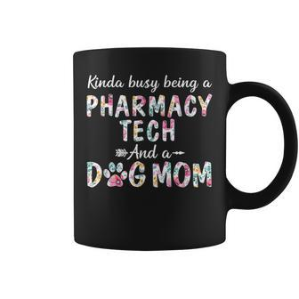 Kinda Busy Pharmacy Technician And Dog Mom Coffee Mug | Mazezy