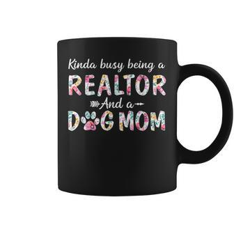 Kinda Busy Realtor And Dog Mom Coffee Mug | Mazezy CA