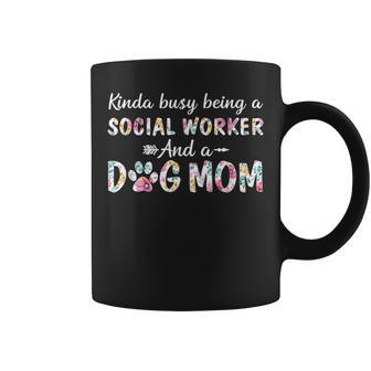 Kinda Busy Social Worker And Dog Mom Coffee Mug | Mazezy
