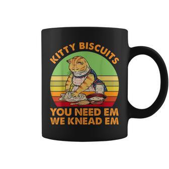 Kitty Biscuits You Need Em We Knead Em Vintage Coffee Mug - Seseable