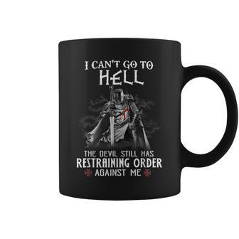 Knight Templar Warrior Of Christ I Can’T Go To Hell Coffee Mug - Seseable