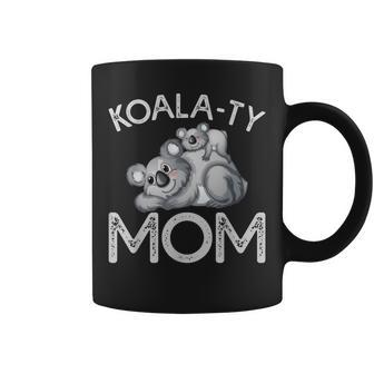 Koala-Ty Mom Mothers Day Pun For Women Coffee Mug | Mazezy