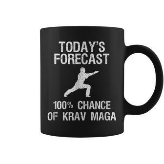 Krav Maga Self-Defense Funny Shirt - Todays Forecast Coffee Mug | Mazezy