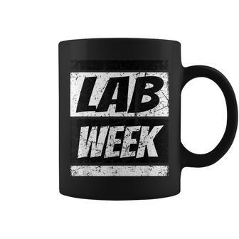 Lab Week 2023 Medical Laboratory Technician Technologist Coffee Mug | Mazezy