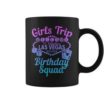 Las Vegas Birthday Party Girls Trip Vegas Birthday Squad Coffee Mug | Mazezy