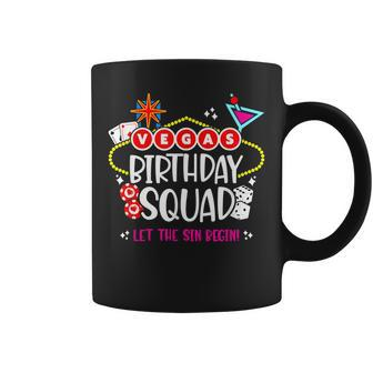 Las Vegas Birthday Vegas Girls Trip Vegas Birthday Squad Coffee Mug