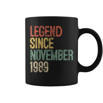 Legend Since November 1989 30Th Birthday Gift 30 Year Old Coffee Mug | Mazezy