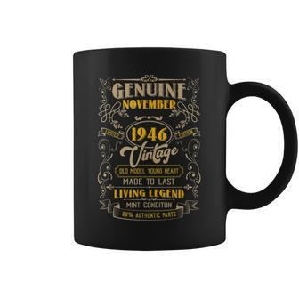 Legends Vintage Authentic November 1946 73Rd Birthday Gift Coffee Mug | Mazezy