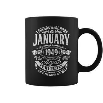 Legends Were Born In January 1949 70Th Birthday Gift Shirt Coffee Mug | Mazezy