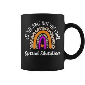 Leopard Rainbow See The Able Not The Label Special Education Coffee Mug | Mazezy