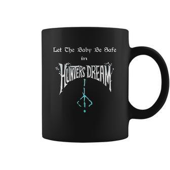 Let The Baby Be Safe In The Hunters Dream Bloodborne Baby Coffee Mug - Thegiftio UK