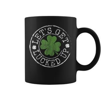 Lets Get Lucked Up Funny Clovers Stamp St Patricks Day Coffee Mug | Mazezy