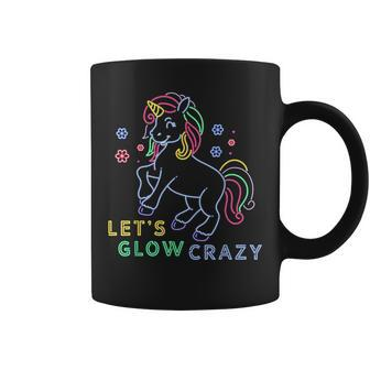 Lets Glow Crazy For Unicorn Lovers Glow Party Birthday Coffee Mug - Thegiftio UK
