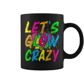 Lets Glow Crazy Outfit - Retro Colorful Party Coffee Mug | Mazezy DE