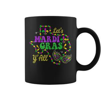 Lets Mardi Gras Yall New Orleans Fat Tuesdays Carnival Coffee Mug - Seseable