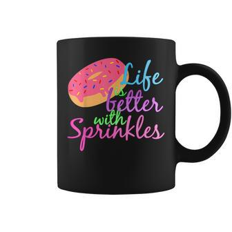 Life Is Better With Sprinkles Doughnut Lover Coffee Mug | Mazezy