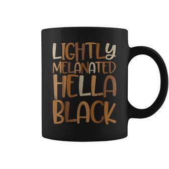 Lightly Melanated Womens Black Melanin African Pride Gift Coffee Mug - Seseable