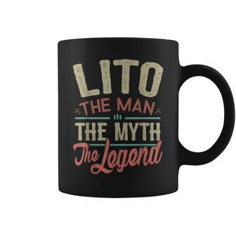 Lito From Grandchildren Lito The Myth The Legend Gift For Mens Coffee Mug - Seseable