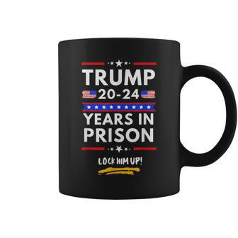 Lock Him Up 2020 2024 Years In Prison Anti Trump Political Coffee Mug | Mazezy