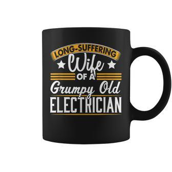 Long Suffering Wife Grumpy Old Electrician Coffee Mug | Mazezy