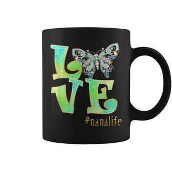 Love Nana Life Butterfly Art Mothers Day Gift For Mom Women Coffee Mug - Seseable