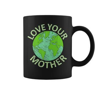 Love Your Mother Earth Day 2023 Save Planet Coffee Mug | Mazezy