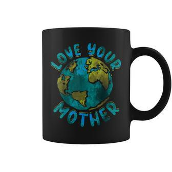 Love Your Mother Earth Day Environmental Awareness Themed Coffee Mug - Thegiftio UK