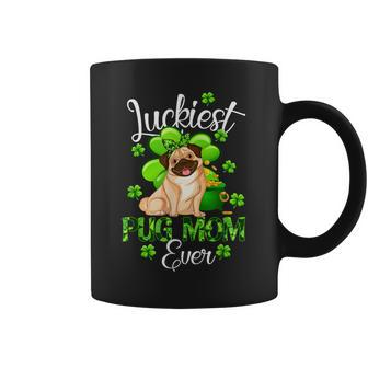 Luckiest Pug Mom Ever St Patricks Day Gift For Dog Lovers Coffee Mug | Mazezy