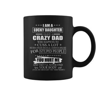 Lucky Daughter Tshirt Gift From Dad Fathers Day Gift Coffee Mug | Mazezy