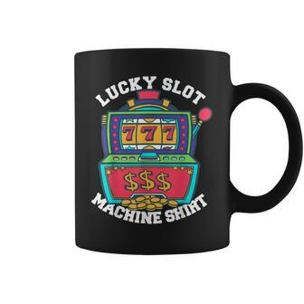 Lucky Slot Machine Casino Las Vegas Gambling Coffee Mug | Mazezy