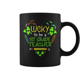 Lucky To Be A 1St Grade Teacher Shamrock St Patricks Day Coffee Mug - Seseable