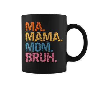 Ma Mama Mom Bruh Mother Mommy Mothers Day Vintage For Mother Coffee Mug - Thegiftio UK