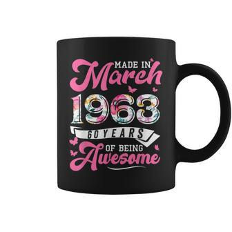 Made In March 1963 Floral 60 Year Old 60Th Birthday Women Coffee Mug - Seseable