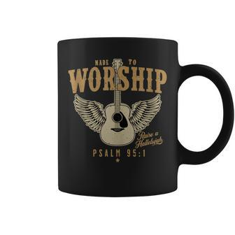Made To Worship Psalm 95 Faith Christian Bible Verse Coffee Mug | Mazezy