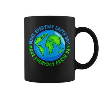 Make Everyday Earth Day For Nature Lover Earth Day 2023 Coffee Mug | Mazezy